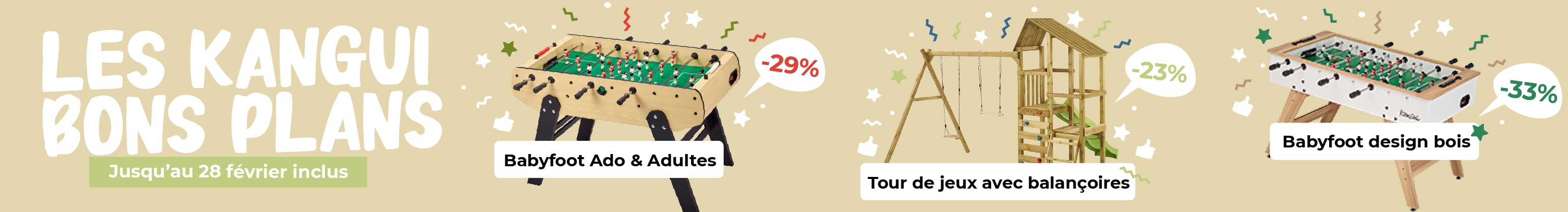 Bons plans Kangui - Loisirs &agrave; petits prix - Baby Foot, Tables multi jeux, Trampolines et Aires de jeux pas cher
