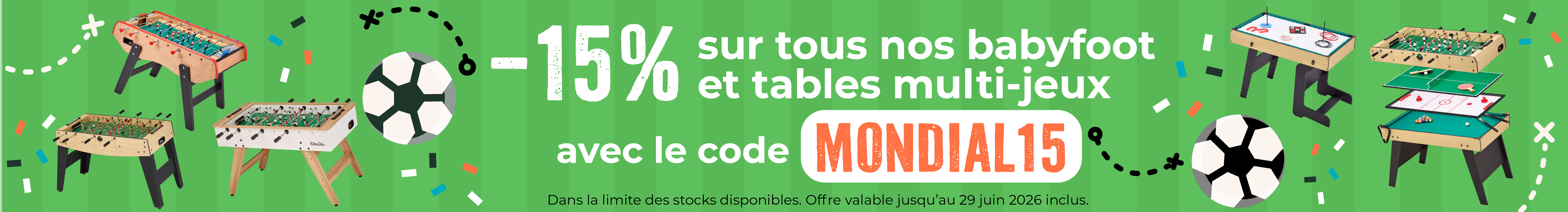 Offre spéciale coupe du monde -15% sur nos babyfoots et tables de jeux