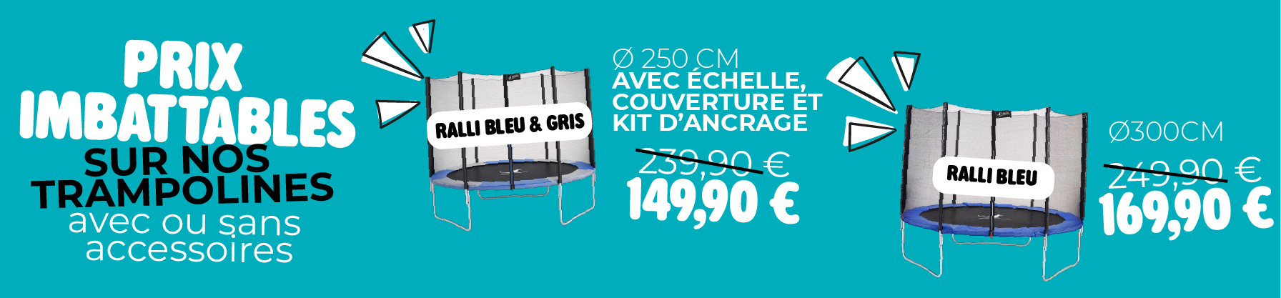 Trampolines Ralli diverses couleurs : promotions
